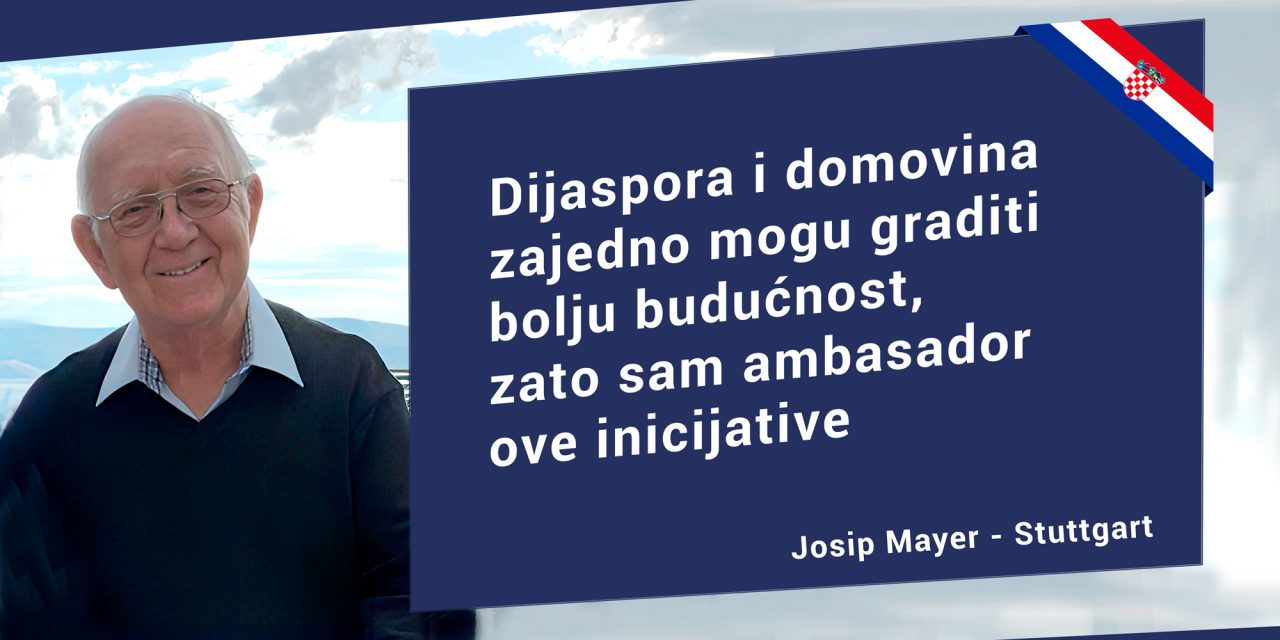 Ambasador Udruge: Josip Mayer