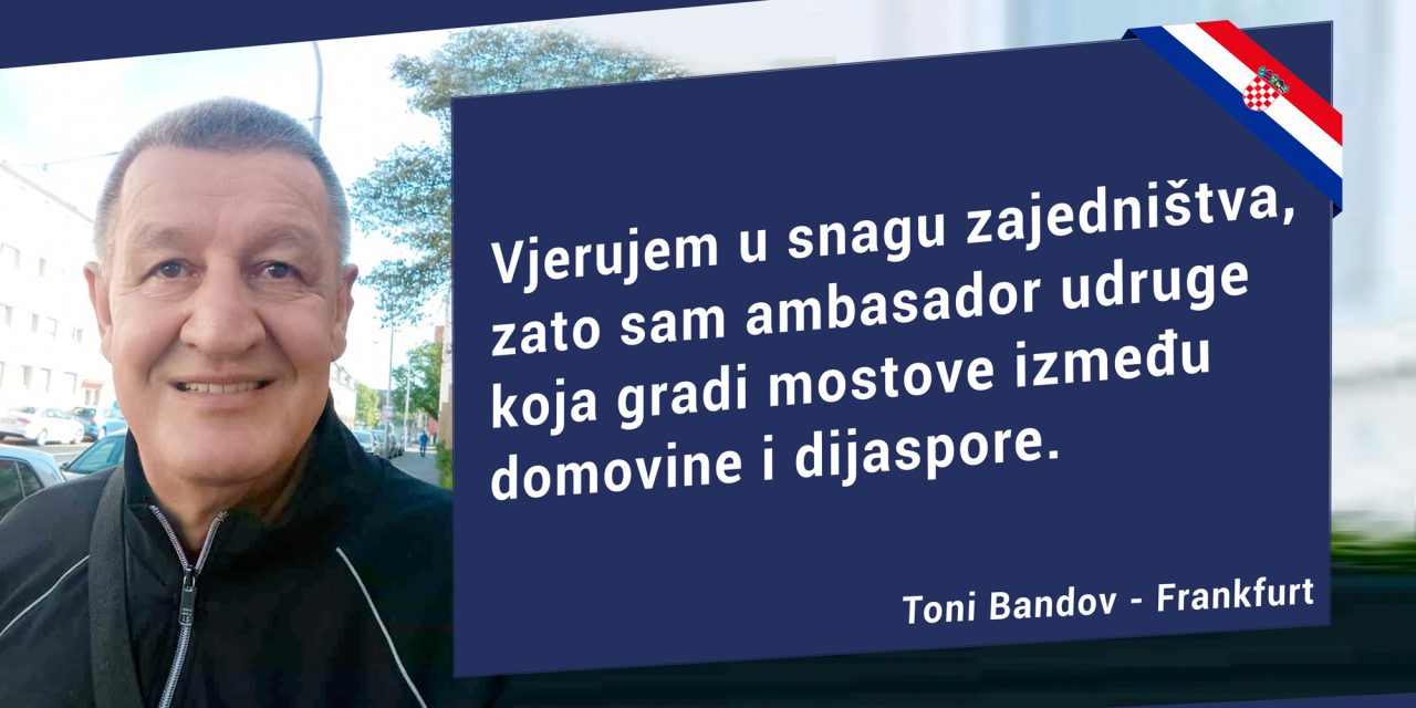 Ambasador Udruge: Toni Bandov